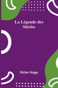 Légende des Siècles