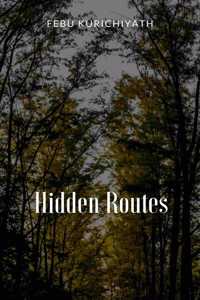 Hidden Routes