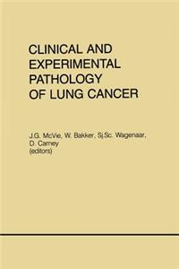 Clinical and Experimental Pathology of Lung Cancer