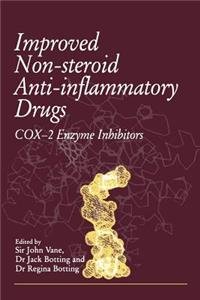 Improved Non-Steroid Anti-Inflammatory Drugs: Cox-2 Enzyme Inhibitors