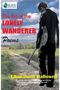 The Art of the Lonely Wandarer