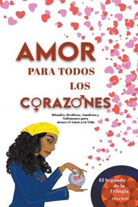 Amor para todos los Corazones