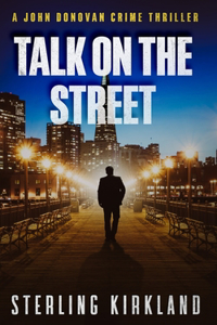 Talk On The Street