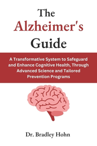 The Alzheimer's Guide