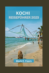 Kochi Reiseführer 2023