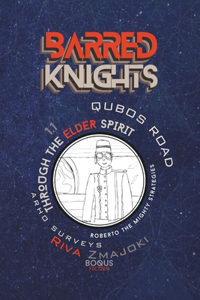 Barred Knights