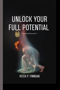 Unlock Your Full Potential