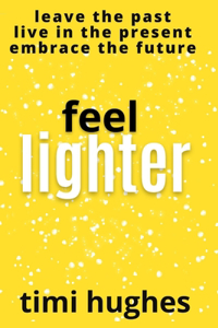 Feel Lighter