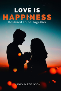 Love Is Happiness