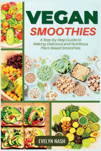Vegan Smoothies