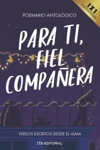 Para ti, fiel compañera