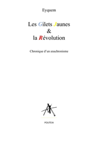 Les gilets jaunes et la révolution
