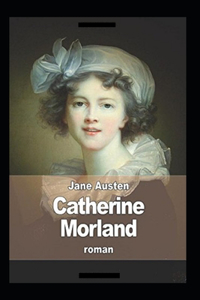Catherine Morland Annoté