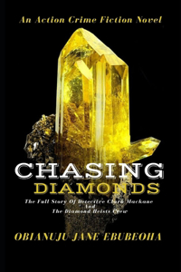 Chasing Diamonds