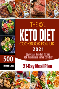 The XXL Keto Diet Cookbook for UK