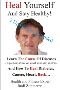 Heal Yourself And Stay Healthy!