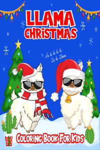 Llama Christmas Coloring Book For Kids