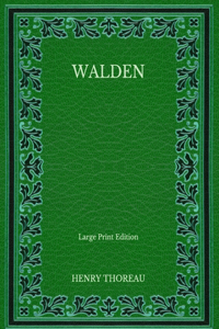 Walden - Large Print Edition