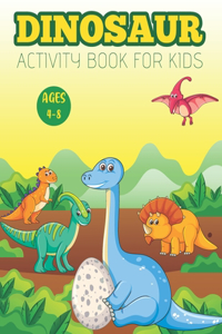 Dinosaur Activity Book for Kids Ages 4-8
