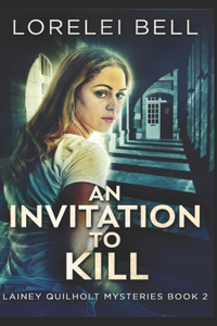 An Invitation To Kill