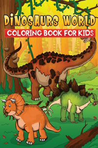 dinosaurs world coloring book for kids