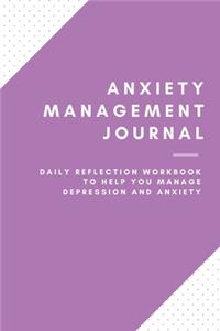 Anxiety Management Journal
