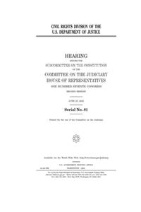 Civil Rights Division of the U.S. Department of Justice