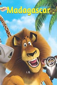 Madagascar