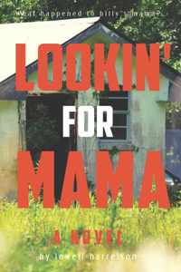Lookin' for Mama
