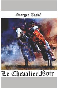 Le Chevalier Noir