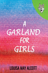 A Garland for Girls