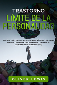 Trastorno límite de la personalidad