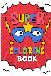 Super Coloring Book