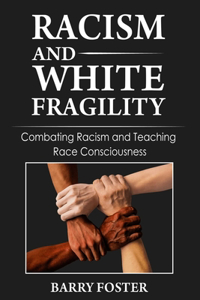 Racism and White Fragility