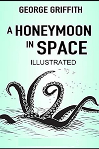 A Honeymoon in Space Illustrated