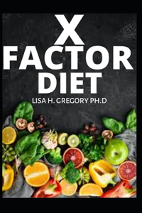 X Factor Diet