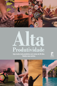 Alta Produtividade