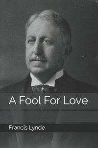 A Fool For Love