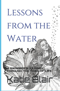 Lessons from the Water