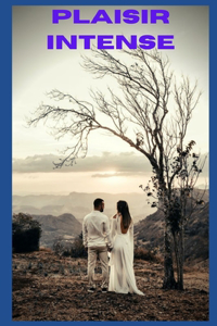 Plaisir intense (vol 5)