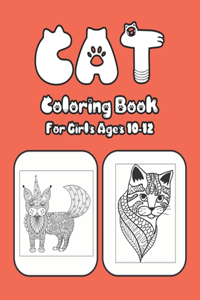 Cat Coloring Book For Girls Ages 10-12