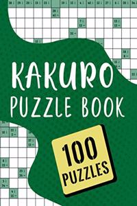 Kakuro Puzzle Book - 100 Puzzles