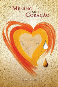 O Menino do Meu Coração
