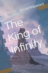 King of Infinity