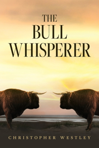 Bull Whisperer