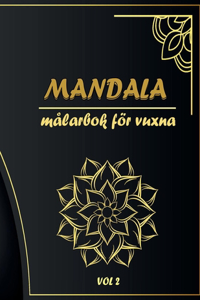 Mandala Målarbok För Vuxna Vol 2