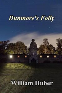 Dunmore's Folly