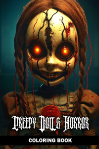 Creepy Doll and Horror Coloring Book
