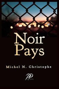 Noir Pays