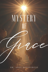 Mystery of Grace